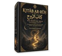Kitab ar-Ruh - Das Buch der Seele von Ibn al-Qayyim al-Jawziyyah (Vollständige Ausgabe)