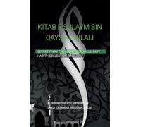 KITAB-E-SULAYM BIN QAYS AL-HILALI, Shia Hadith Collection by Sulaym ibn Qays Hilali