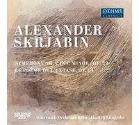 Kitajenko/Wdr Rundfunkchor - Alexander Scriabin: Symphony No. 2 in C Minor, Op. 29, Le Poème de l'Extase, Op. 54