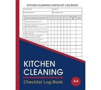 Kitchen Cleaning Checklist Log Book: For Commercial Restaurants, Cafes, and Catering Services