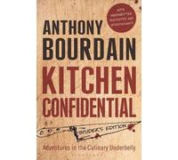 [(Kitchen Confidential: Insider's Edition )] [Author: Anthony Bourdain] [May-2013]