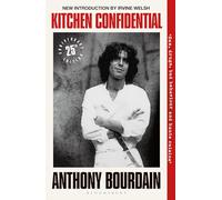 Kitchen Confidential: the man behind the major motion picture TONY