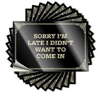 Kitchen Decorations Unique Tattoos - Sorry I'm Late I Didn't Want to Come in Removable Decal Cover Easy Peel for Billiards(6X9CM)