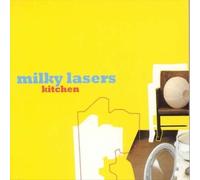 Milky Lasers - Kitchen [German Import]