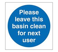 Kitchen hygiene sign Please leave this basin clean for next user Self adhesive vinyl health & safety sticker 100mm x 100mm Informs staff to leave the basins clean after use (1)
