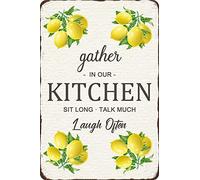 Kitchen Metal Tin Sign Gather In Our Kitchen Sit Long Talk Much Laugh Often Home Wall Decor Poster Plaque For Home Kitchen Bar Cafe 8x12 Inch