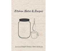 Kitchen Notes & Recipes: A food-themed disguise book for logging passwords and other important information | A Clever 100 Page Password Organizer Disguised as a Cookbook