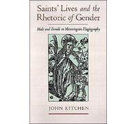 Kitchen - Saints' Lives and the Rhetoric of Gender Male and Female in - N555z