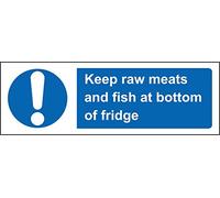 Kitchen signs Keep raw meats and fish at bottom of fridge Safety sign - Self adhesive sticker 150mm x 50mm