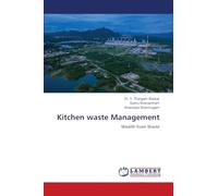 Kitchen waste Management: Wealth from Waste