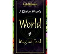 Kitchen Witch's World of Magical Food, A