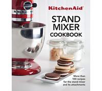 KitchenAid® Stand Mixer Cookbook