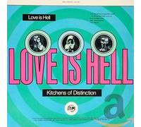 Kitchens of Distinction – Love Is Hell – CD – Reissue (2023)
