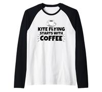 Kite Flying Starts with Coffee Raglan Baseball Tee