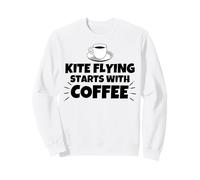 Kite Flying starts with coffee Sweatshirt