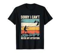 Kite Surfing Design for Kiteboarders - Sorry I Cant T-Shirt