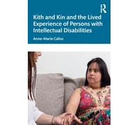 Kith and Kin and the Lived Experience of Persons with Intellectual Disabilities