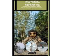 KITSAP PENINSULA REISEFÜHRER 2025: Explore the World’s Hidden Gems Like Never Before,Your Ultimate Travel Companion for Culture, Cuisine & Adventure (GLOBAL TRAVEL GUIDES SERIES)