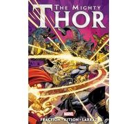 Kitson, Barry - Mighty Thor by Matt Fraction - Volume 3