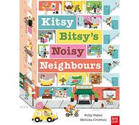 Kitsy Bitsy's Noisy Neighbours