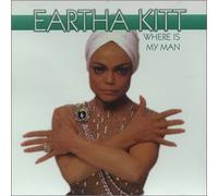Kitt,Eartha - Where Is My Man-I Love Men