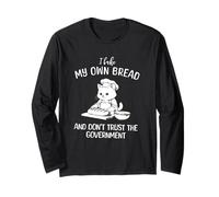 Kitten Bake My Own Bread, Don't Trust The Government Long Sleeve T-Shirt