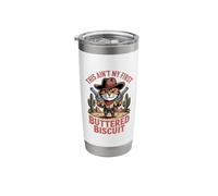 Kitten Cowboy Cat This Ain't First Buttered Biscuit Stainless Steel Insulated Tumbler