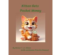 Kitten Gets Pocket Money (KittenTails)