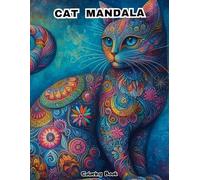 Kitten Love Mandalas: An Adult Coloring Book Featuring Complex Geometric Cat Designs