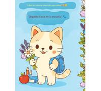 Kitten Vasya at school/La gatita Vasya en la escuela: fun coloring for kidsDibujos para colorear divertidos para niños