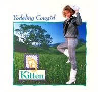 Kitten - Yodeling Cowgirl