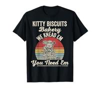 Kitty Biscuits Bakery We Knead Em You Need Em T-Shirt
