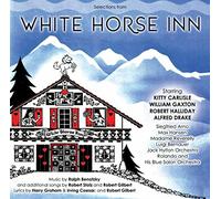 Kitty Carlisle - Selections From White Horse Inn [CD]