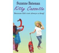 Kitty Cassette: Because life is not always a drag!