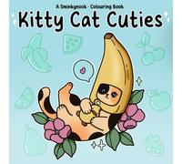 Kitty Cat Cuties: A Sminky Nook Colouring book