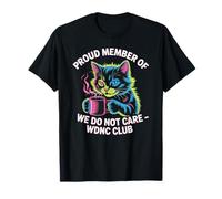 Kitty Funny Cat Meme We Do Not Care Club WDNC Cat T-Shirt