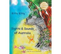 Kitty Kitty: Sights & Sounds of Australia