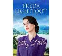Kitty Little : A dramatic saga of friendship and loyalty