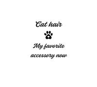 Kitty Notebook with Cat-Patterned Pages - Cat hair My favorite accessory now White Cover Black Text: Beautiful Gift Notebook Journal for Friends and Family, Teens and Adults, School Booklet