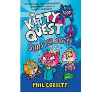 Kitty Quest: Sinister Sister: Volume 3 – Simon & Schuster