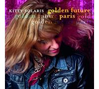 Kitty Solaris - Golden Future Paris