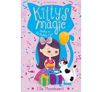 Kitty's Magic 6: Sooty the Birthday Cat