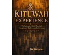 KITUWAH EXPERIENCE The Embedded Socio-Spiritual Perception of the Pronoun Prefix System