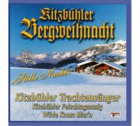 Kitzbühler Trachtensänger - Kitzbühler Bergweihnacht-Stille Nacht
