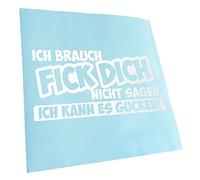Kiwistar - Car Sticker - White - 20 x 10 cm Ich brauch Dich nicht - Rear Window Car Sticker Weatherproof for Car Truck Moped Truck - Sticker Exterior Self-Adhesive Tuning Accessories for Windows