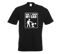Kiwistar - Dont Touch My car design3 T-Shirt in 15 Men's Funshirt Printed Design Fun Motive Top Cotton S M L XL XXL Black