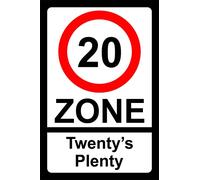 Kiwistar - Sticker - Sign - 20x15cm - 20 mph Zone Twentys Plenty Sign - Warning - Notice - Sticker - Safety - School - Home - Office