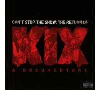 Kix Can'T Stop the Show:the Returnof Kix (CD) (US IMPORT)