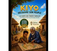 Kiyo découvre son peuple: La carte des trente familles