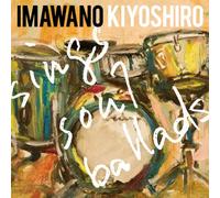 Kiyoshiro Imawano - Sings Soul Ballad